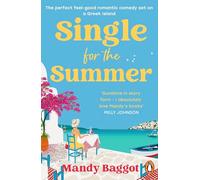 Single for the Summer: A feel-good holiday romance from the Queen of Greek romcoms