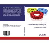 Single-industry cities of the Ural: local elites and political processes