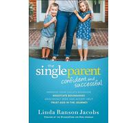 Single Parent: Confident and Successful