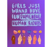 Single Subject Notebook - "Girls Just Want to Have Fundamental Rights" - Inspirational Feminist Quote