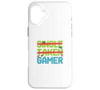 Single Taken Gamer Priorities relationship status tee Case for iPhone 16 Plus