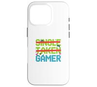 Single Taken Gamer Priorities relationship status tee Case for iPhone 16 Pro