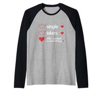 Single Taken IDK Cursed Or Something Valentines Day Singles Raglan Baseball Tee