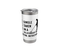 Single Taken in A Relationship with Metal Detecting Stainless Steel Insulated Tumbler