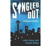 Singled Out: A Regina Singleton Novel