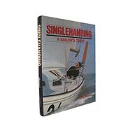 Singlehanding: A Sailor's Guide