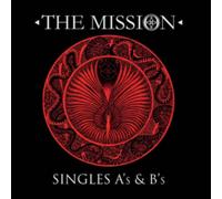 The Mission - Singles A's & B's