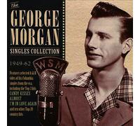 George Morgan - The George Morgan Singles Collection 1949-62
