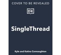 SingleThread : A Seasonal Approach to Intentional Cooking, Farming, and Hospitality