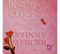 Sings Johnny Mercer by Clooney, Rosemary (1990) Audio CD
