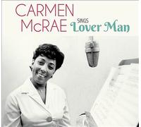 Sings Lover Man and Other Billie Holiday Classics/Carmen Mcrae [Bonus Tracks]...