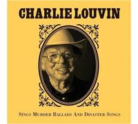 Sings Murder Ballads and Disaster Son - Charlie Louvin Compact Disc