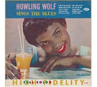 Sings the Blues by Howlin' Wolf (2004-06-17)