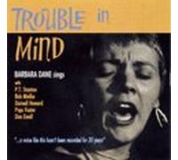 Sings Trouble In Mind