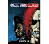 Sinister Dexter: Murder 101