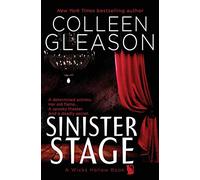 Sinister Stage: A Wicks Hollow Book: 5
