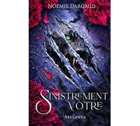 Sinistrement Vôtre (Ars Goetia)