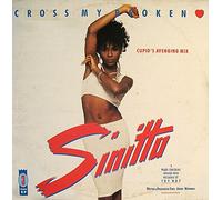 Sinitta - Cross my broken heart (Cupid's Avenging Mix)/Megamix of 'Toy boy' [VINYL]