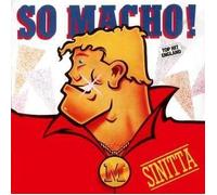Sinitta - SINITTA / SO MACHO!