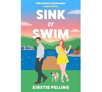 Sink or Swim: The new laugh-out-loud and spicy romance set in the Lake District for 2026