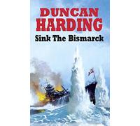Sink the Bismarck
