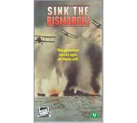Sink The Bismarck! [VHS]