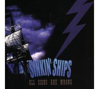 Sinkin' Ships - All Signs Are Wrong