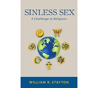 Sinless Sex: A Challenge to Religions