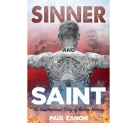 Sinner and Saint: The Inspirational Story of Martin Murray