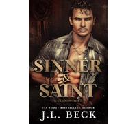 Sinner & Saint: A Dark Western Romance: 1 (Black Hollow Creek)