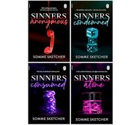 Sinners Anonymous Series 4 Books Collection Set By Somme Sketcher (Sinners Anonymous, Sinners Condemned, Sinners Consumed & Sinners Atone)