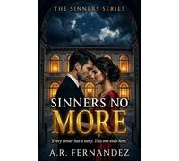 Sinners No More: The Sinners Series, Book Three: 3