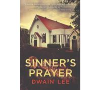 Sinner's Prayer: 2 (A Dan Randolph/Greg Zhu Mystery)