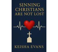 Sinning Christians Are Not Lost