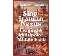 Sino-Iranian Nexus