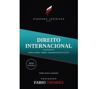 Sinopses Jurídicas: Direito Internacional: Público e Privado, atualizado em 2026 - tratados, imunidades, nacionalidade, cooperação e arbitragem, para a OAB e concursos