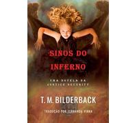 Sinos Do Inferno - Uma Novela Da Justice Security (11)
