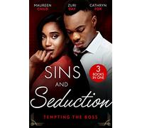 Sins And Seduction: Tempting The Boss: Bombshell for the Boss (Billionaires and Babies) / The Last Little Secret / Under His Obsession