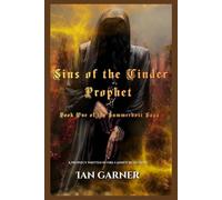 Sins of the Cinder Prophet: Book One of the Summerhost Saga: 1