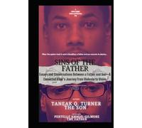 SINS OF THE FATHER: Essays and Conversations Between a Father and Son-A Convicted Killer’s Journey from Violence to Vision