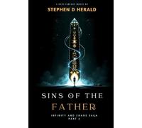 Sins of the Father (Infinity and Chaos Saga)