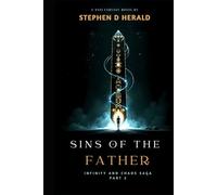 Sins of the Father (Infinity and Chaos Saga)