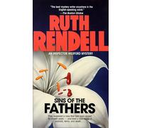 Sins of the Fathers: Sins of the Fathers: An Inspector Wexford Mystery: 2