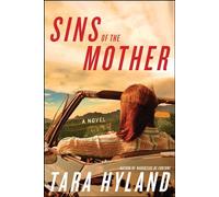 Sins of the Mother: A Novel