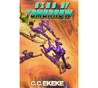 Sins of Tomorrow: A Superhero Adventure (The Pantheon Saga Book 10)