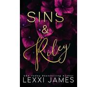 SINS & Riley: Dante & Riley's Duet, Book 2 (SINS: The D'Angelo Brothers)