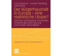 Sintomer - Der Brgerhaushalt in Europa - eine realistische Utopie - X555z