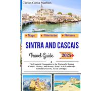 Sintra and Cascais Travel Guide 2025