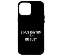 Sinus Rhythm Or Bust Medical Cardiology Cardiologist Case for iPhone 12 Pro Max