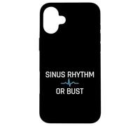 Sinus Rhythm Or Bust Medical Cardiology Cardiologist Case for iPhone 16 Plus